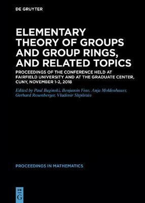Elementary Theory of Groups and Group Rings, and Related Topics(English, Electronic book text, unknown)