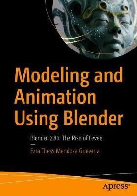 Modeling and Animation Using Blender(English, Paperback, Guevarra Ezra Thess Mendoza)