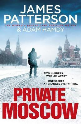 Private Moscow(English, Paperback, Patterson James)