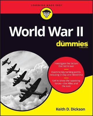 World War II For Dummies(English, Paperback, Dickson Keith D.)