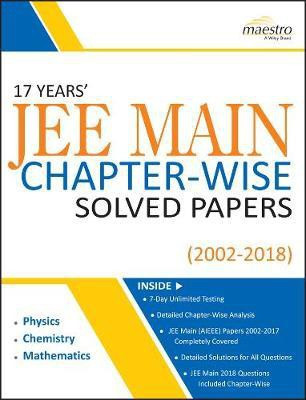 Wiley's 17 Years' Jee Main Chapter-Wise Solved Papers (2002-2018)(English, Paperback, unknown)