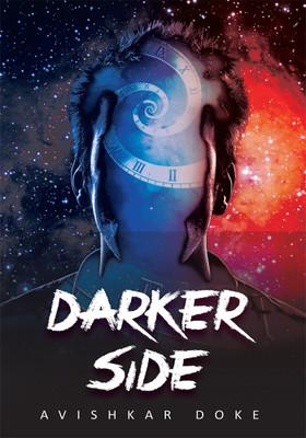 Darker Side(English, Paperback, Doke Avishkar)