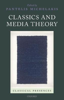 Classics and Media Theory(English, Hardcover, unknown)