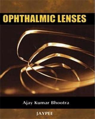 Ophthalmic Lenses(English, Paperback, Bhootra Ajay Kumar)