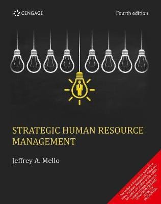 Strategic Human Resource Management(English, Paperback, Mello Jeffrey A.)