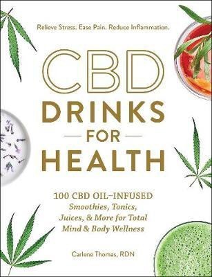 CBD Drinks for Health(English, Hardcover, Thomas Carlene)