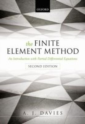 The Finite Element Method(English, Paperback, Davies A. J.)