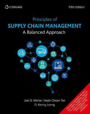 Principles of Supply Chain Management a Balanced Approach  - A Balanced Approach(English, Paperback, Wisner Joel D.)