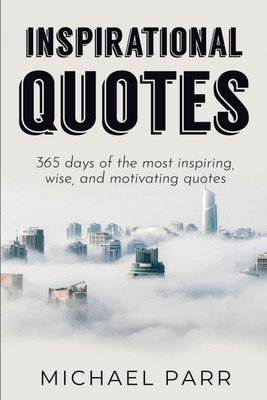 Inspirational Quotes(English, Paperback, Parr Michael)