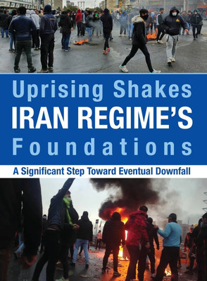 Uprising Shakes Iran Regime's Foundations(English, Paperback, U S Representative Office Ncri)