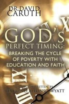 God's Perfect Timing(English, Paperback, Caruth Dr. David D.)