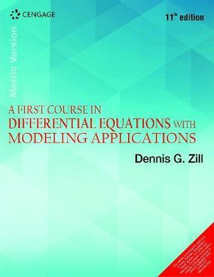 A First Course in Differential Equations with Modeling Applications(English, Paperback, Zill Dennis G.)