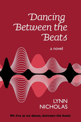 Dancing Between the Beats(English, Paperback, Nicholas Lynn)