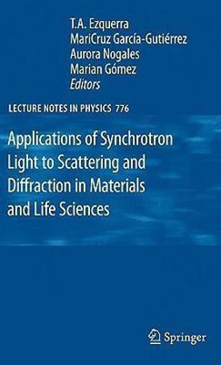 Applications of Synchrotron Light to Scattering and Diffraction in Materials and Life Sciences(English, Hardcover, unknown)