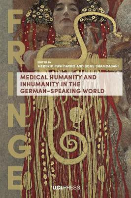 Medical Humanity and Inhumanity in the German-Speaking World(English, Paperback, unknown)