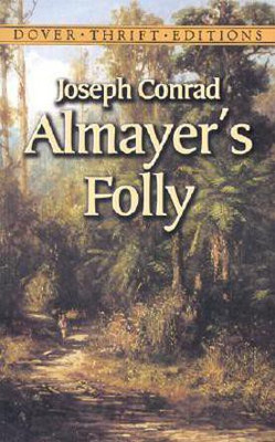 Almayer's Folly(English, Paperback, Conrad Joseph)