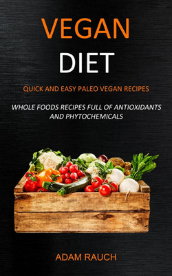 Vegan Diet(English, Paperback, Rauch Adam)