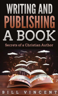 Writing and Publishing a Book (Pocket Size)(English, Paperback, Vincent Bill)