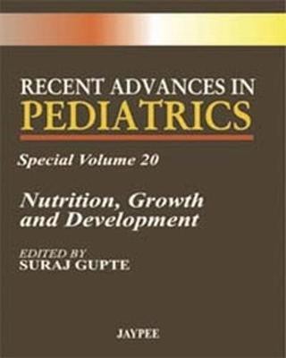 Recent Advances in Pediatrics - Special Volume 20(English, Paperback, Gupte Suraj)