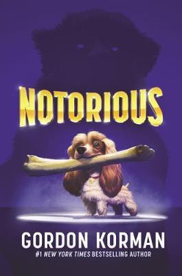 Notorious(English, Electronic book text, Korman Gordon)