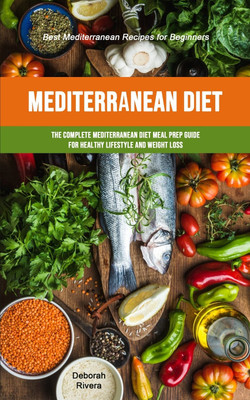 Mediterranean Diet(English, Paperback, Rivera Deborah)