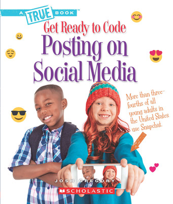 Get Ready to Code: Posting on Social Media(English, Paperback, Josh Gregory)