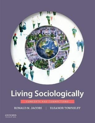 Living Sociologically(English, Paperback, Jacobs Ronald N.)