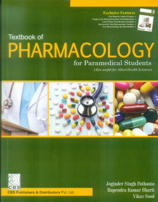 TEXTBOOK OF PHARMACOLOGY FOR PARAMEDICAL STUDENTS WITH REVISION BOOKLET(ENGLISH, Paperback, PATHANIA J S)