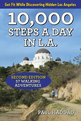 10,000 Steps a Day in L.A.(English, Paperback, Haddad Paul)