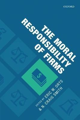 The Moral Responsibility of Firms(English, Paperback, unknown)