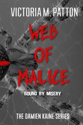 Web Of Malice(English, Paperback, Patton Victoria M)