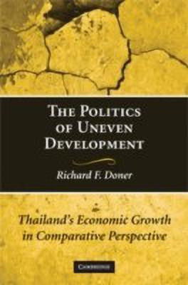 The Politics of Uneven Development(English, Hardcover, Doner Richard F.)