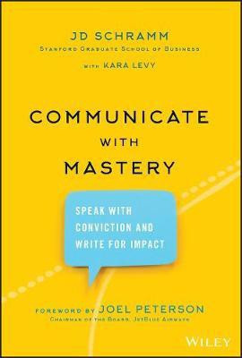How to Be a Master Communicator(English, Electronic book text, Schramm JD)