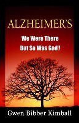 Alzheimer's(English, Paperback, Kimball Gwen, Bibber)