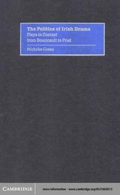 The Politics of Irish Drama(English, Electronic book text, Grene Nicholas)