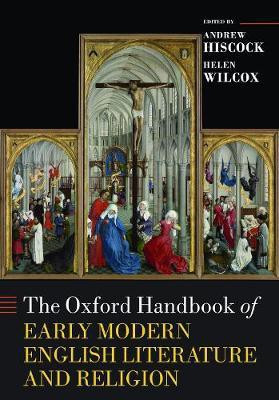 The Oxford Handbook of Early Modern English Literature and Religion(English, Paperback, unknown)