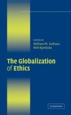 The Globalization of Ethics(English, Hardcover, unknown)