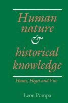 Human Nature and Historical Knowledge(English, Hardcover, Pompa Leon)
