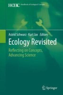 Ecology Revisited(English, Hardcover, unknown)