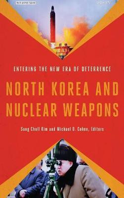 North Korea and Nuclear Weapons(English, Hardcover, unknown)