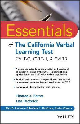 Essentials of the California Verbal Learning Test(English, Paperback, Farrer Thomas J.)