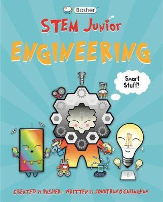 Basher Stem Junior: Engineering(English, Paperback, O'Callaghan Jonathan)