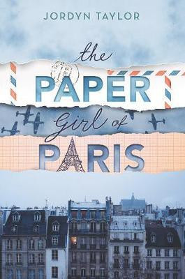 The Paper Girl of Paris(English, Hardcover, Taylor Jordyn)
