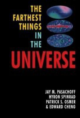 The Farthest Things in the Universe(English, Hardcover, Pasachoff Jay M.)
