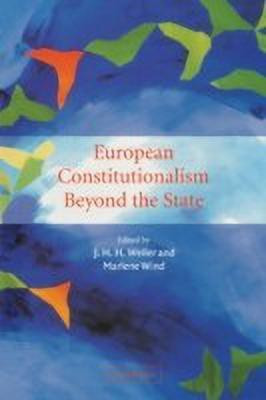 European Constitutionalism beyond the State(English, Paperback, unknown)