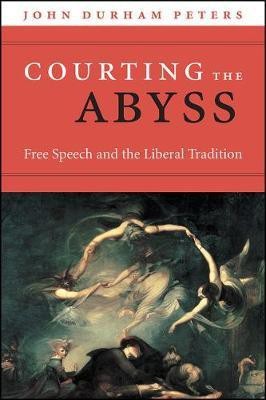 Courting the Abyss(English, Paperback, Peters John Durham)