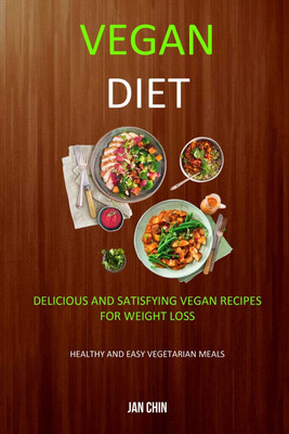 Vegan Diet(English, Paperback, Chin Jan)