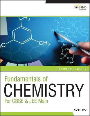 Wiley's Fundamentals of Chemistry for Cbse & Jee Main, Textbook & Practice Book, Class 12, Set of 2(English, Paperback, unknown)