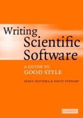 Writing Scientific Software(English, Paperback, Oliveira Suely)