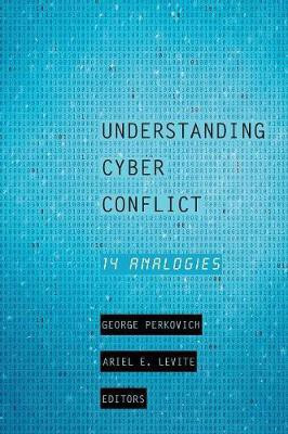 Understanding Cyber Conflict(English, Hardcover, unknown)